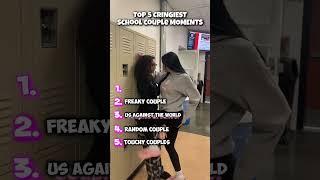 TOP 5 Cringiest School COUPLES 