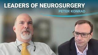 Leaders of Neurosurgery: Peter Konrad Interviewed by Dario Englot