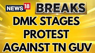 DMK Stages Protest Against The Tamil Nadu Governor | Governor R.N. Ravi VS DMK | Tamil Nadu News