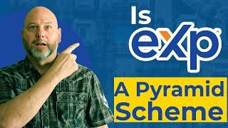 Is eXp a Pyramid Scheme?