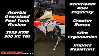 Acerbis Oversized Fuel Tank Review - 2023 KTM 300 XC TBI