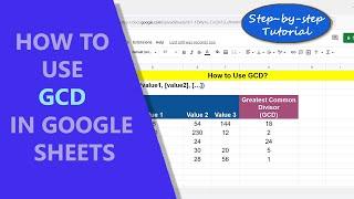 GCD | Function | Greatest Common Divisor | Formula | How To Use | Example | Spreadsheet Tutorial