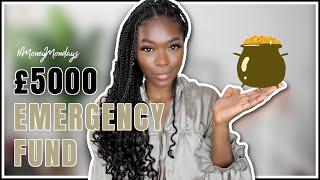 HOW TO BUILD A £5,000 EMERGENCY FUND | #MONEYMONDAYS 