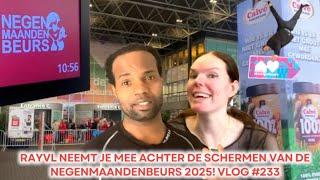 RAYVL neemt je mee achter de schermen van de Negenmaandenbeurs 2025! Vlog #233