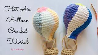 Hot Air Balloon Crochet Amigurumi Tutorial