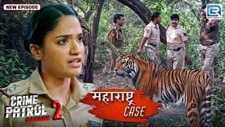 Borivali के National Park में फैले खूंखार शेर के आतंक | Best Of Crime Patrol | Latest Episode