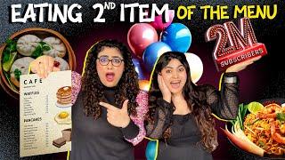 Eating 2nd Item on the menu food challenge for 24 hours!*revealing secrets* ft. Thakur Sisters