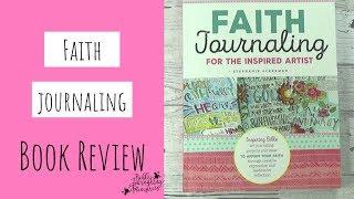 Faith Journaling for the Inspired Artist Book Review