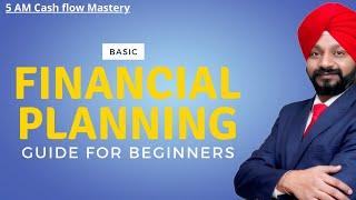 Basic Financial Planning Guide for Beginners | CA Jagmohan Singh