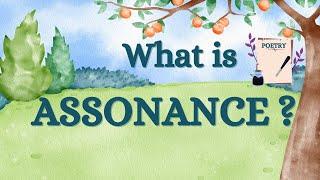 What is Assonance | Poetry | Literary Devices