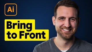 How to Bring to Front in Illustrator