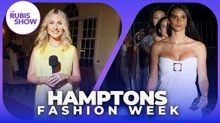 Hamptons Fashion Week 2024 | The Rubis Show