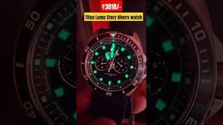 #titan lume story #diverswatch real life picture | #cheapest price in #bigbilliondayflipkart2023