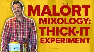 Malört Mixology: Thick-It Experiment (aka Chewable Malört )