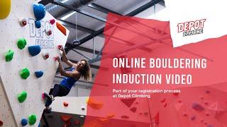 Depot Climbing Online Bouldering Induction Video