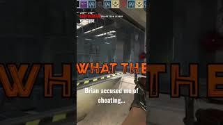 Brian accuses me of cheating #csgo #csshorts #shorts #ytshorts #silly #meme #friends #RedF0XDelta