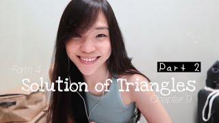 ADD MATHS | Form 4 Chapter 9: Solution of Triangles (Part 2/3) KSSM