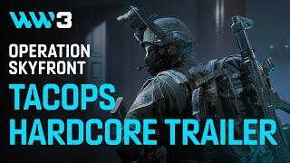 World War 3 | HARDCORE TACOPS | TRAILER