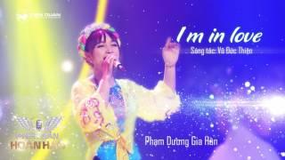 I'm In Love - Gia Hân | Audio Official | Phiên bản hoàn hảo tập 1