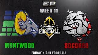 LIVE EPSN Friday Night Football  Montwood Rams vs Socorro Bulldogs From SAC 1