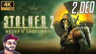 STALKER 2: HEART OF CHORNOBYL (2.deo) /4K/RTX4090