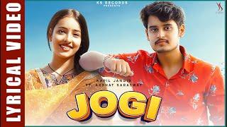 JOGI Lyrical - Rajasthani Song | Akshat Saraswat | Kanchan Nirwan | KS Records 2024