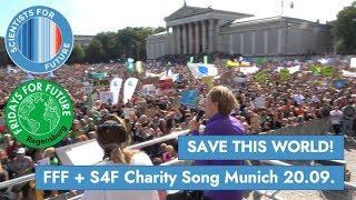 Fridays For Future + Scientists for Future - Save this world - Charity song