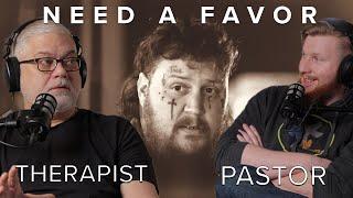 Pastor/Therapist Reacts To Jelly Roll - Need A Favor