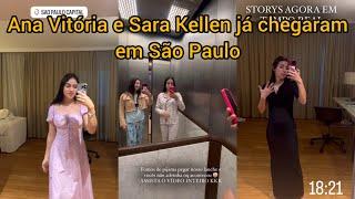 Ana Vitória e Sara Kellen já chegaram em São Paulo