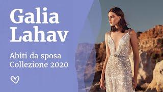 Abiti da sposa di Novia Galia Lahav - Collezione 2020