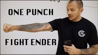 End A Fight with One Punch