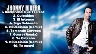 Jhonny Rivera-The ultimate hits compilation-All-Time Favorite Tracks Mix-Advocated