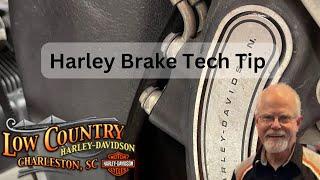 Doc Harley’s Brake Tech Tip