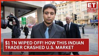 Navinder Singh Sarao | Indian Trader Wiped Off $1 Trillion From US Market | World News |English News