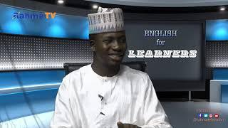 HOW TO LEARN ENGLISH ON ENGLISH FOR  LEARNERS EPISODE 4 ON RAHMA TV KANO