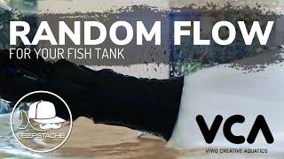  Random Flow for your fish tank! VCA! @ReefStash