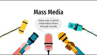 The Impact of Mass Media (Editorial)