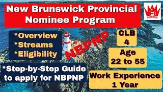 PNP: New Brunswick PNP for Canadian PR | NBPNP |Canada Immigration | Canadian Charisma