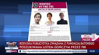 Natalia Burlinowa przez lata związana z Fundacja Batorego ścigana przez FBI