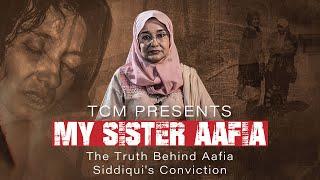 My Sister, Aafia | Trailer