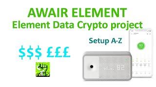Element Data Crypto Project Setup with the Awair Element Sensor
