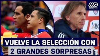 ¿Cuándo juega Chile?: Gareca ya tiene el listado de jugadores y con grandes sorpresas