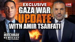 EXCLUSIVE: Amir Tsarfati on Israel's WAR w/ Hamas in Gaza & Bible Prophecy | Watchman Newscast LIVE