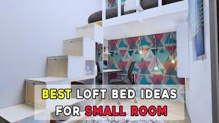 LOFT BED IDEAS FOR SMALL ROOMS | SMALL BEDROOM IDEAS FOR MEN