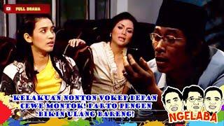 KELAKUAN NONTON VOKEP DEPAN CEWE MONTOK! PARTO PENGEN BIKIN ULANG BARENG! - NGELABA