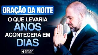 Oração da Noite 2 de Dezembro no Salmo 91 - Para que aconteça em dias o que levaria anos (Dia 24)