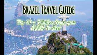  Top 10 Must-Visit Places in Brazil + Hidden Gems | Brazil Travel Guide 2025