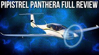 Why the Pipistrel Panthera is Excellent