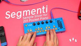 Critter & Guitari - Segmenti for 201 Pocket Piano