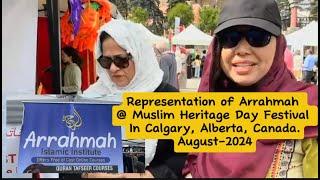 Representation of Arrahmah @ Muslim Heritage Day Festival #muslim #heritage #festival #calgary